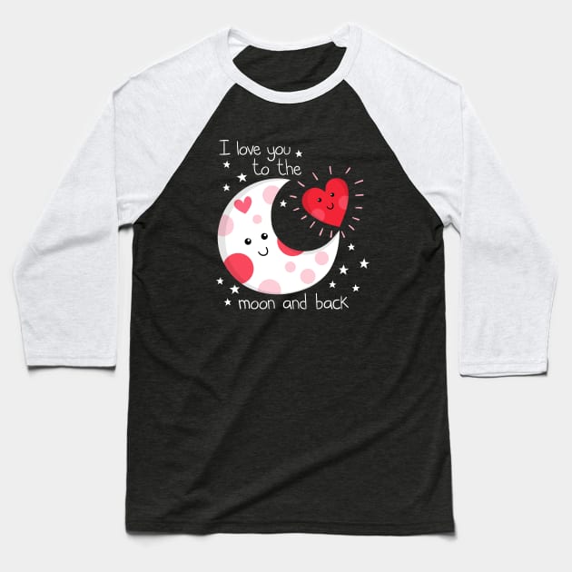 To the moon and back Baseball T-Shirt by JoanaJuheLaju1
